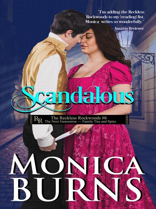 Title details for Scandalous by Monica Burns - Available